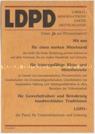 Programmatisches Flugblatt der LDPD aus dem Vorfeld der Volkskammerwahl am 18. März 1990 u.a. für Privatinitiative, Gewerbefreiheit und die Bewahrung handwerklicher Traditionen