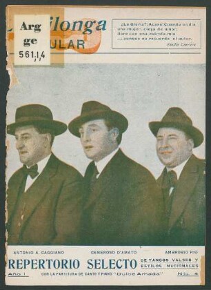 [Fotografía de] Antonio A. Caggiano, Generoso D'Amato y Ambrosio Rio