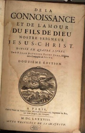 De la connoissance ... du fils de Dieux N. S. Jesus Christ
