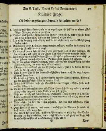 Zwölffte Frage, Ob deine angefangene Heyrath fortgehen werde?