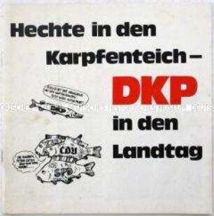 Reich bebilderte Wahlkampfschrift der DKP Hessen zur Landtagswahl 1974