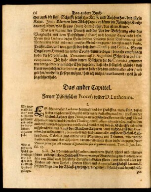 Das ander Capittel. Ferner Päbsischer Process wider D. Lutherum.
