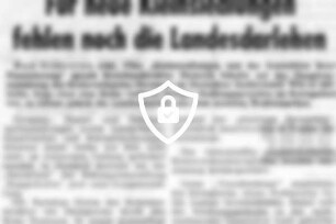 Für neue Kleinsiedlungen fehlen noch die Landesdarlehen