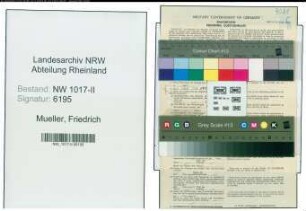 Entnazifizierung Friedrich Mueller , geb. 02.01.1897 (Lokomotivfuehrer)