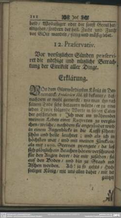 12. Praeservativ. Vor vorsetzlichen Sünden praeserviret die nöthige und nützliche Betrachtung der Eitelkeit aller Dinge