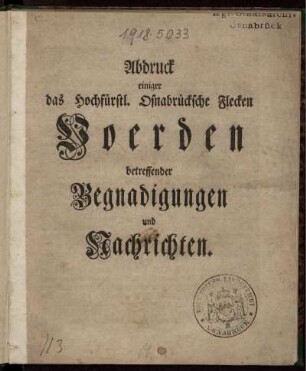 Abdruck einiger das Hochfürstl. Osnabrücksche Flecken Voerden betreffender Begnadigungen und Nachrichten