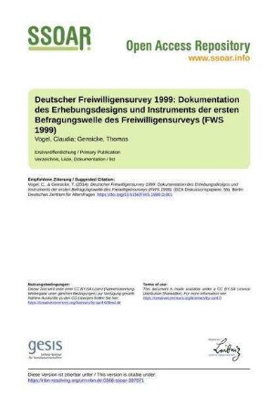 Deutscher Freiwilligensurvey 1999: Dokumentation des Erhebungsdesigns und Instruments der ersten Befragungswelle des Freiwilligensurveys (FWS 1999)