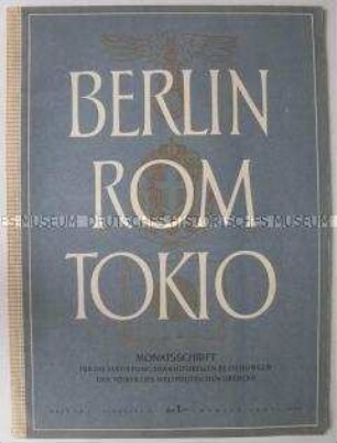 Kultur-politische Zeitschrift der Achsenmächte in deutscher und italienischer Sprache