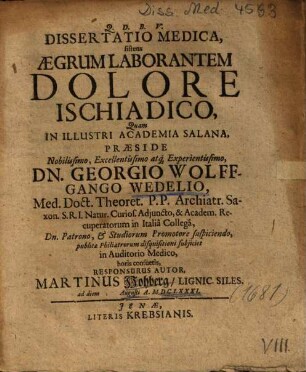 Dissertatio Medica, sistens Aegrum Laborantem Dolore Ischiadico