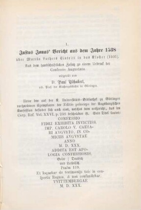 577-580 Justus Jonas' Bericht aus dem Jahre 1538 über Martin Luthers Eintritt in das Kloster (1505) : aus einem handschriftlichen Zusatz zu einem Urdruck der Confessio Augustana