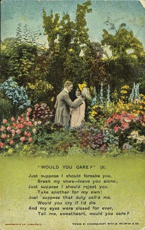 "Would you care?" (3). Just suppose I should forsake you [...]