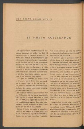 El nuevo acelerador : [El extraño descubrimiento de una droga que aumenta extraordinariamente la energía física de quien la toma.]