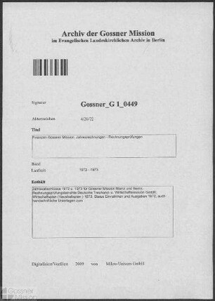 Finanzen Gossner Mission. Jahresrechnungen - Rechnungsprüfungen