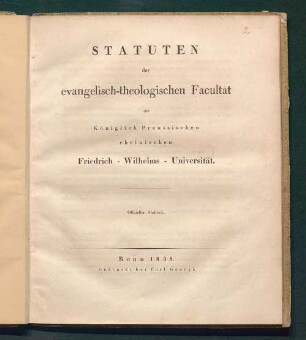 Statuten der evangelisch-theologischen Facultät der Königlich Preussischen rheinischen Friedrich-Wilhelms-Universität