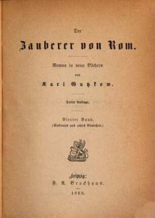 Der Zauberer von Rom : Roman in neun Büchern, 4. (Siebentes und achtes Bändchen)