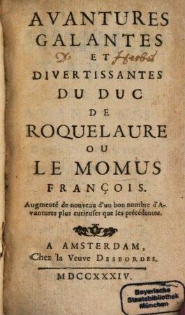Aventures galantes ... du duc de Roquelaure, ou le Momus François