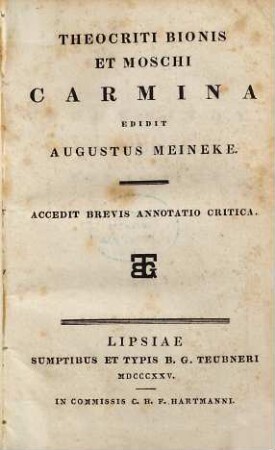 Theocriti Bionis et Moschi carmina : accedit brevis annotatio critica