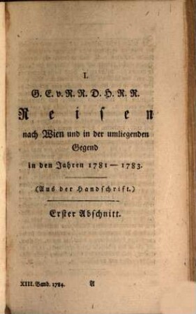 Johann Bernoulli's Sammlung kurzer Reisebeschreibungen und anderer zur Erweiterung der Länder- und Menschenkenntniß dienender Nachrichten. 13