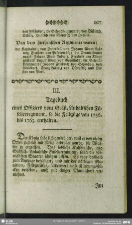 III. Tagebuch eines Offiziers vom Gräfl. Anhaltschen Füselierregiment, so die Feldzüge von 1756. bis 1763. enthalten