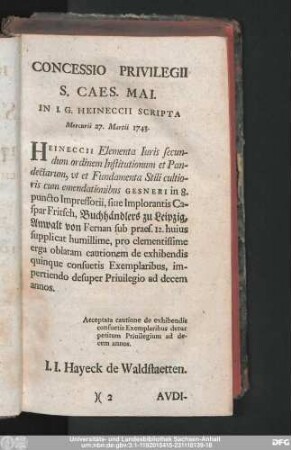 Concessio Privilegii S. Caes. Mai. In I. G. Heineccii Scripta Mercurii 27. Martii 1743.