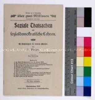 Programmatische kritische Aufklärungsschrift von H. Bürger über die Lehren der Sozialdemokratie mit Untersuchung zur Parteiprogrammatik und Sozialpolitik sowie Haltung gegenüber Mittelstand, Industrie und Arbeitern