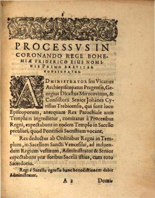 Processus In Coronando Rege Bohemiae: Friderico Eivs Nominis Primo Breviter Consignatus