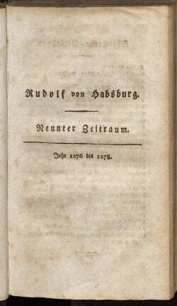 Neunter Zeitraum. Jahr 1276 bis 1278