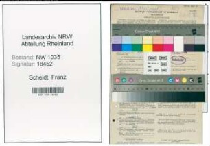 Entnazifizierung Franz Scheidt , geb. 22.12.1901 (Steiger)