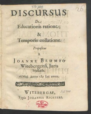 Discursus De Educationis ratione; & Temporis collatione
