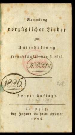 Sammlung vorzüglicher Lieder zur Unterhaltung freundschaftlicher Zirkel