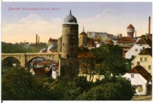 Bautzen. Kronprinzenbrücke und Neutor