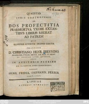 Qvaestio Ivris Controversi An Dos Profectitia Praemortva Vxore Extantibvs Liberis Redeat Ad Patrem
