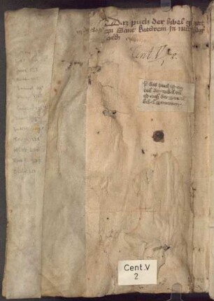 Besitzvermerk Kloster St. Katharina Nürnberg: Das puch der bibel gehort in das closter zu sant Kathrein in Nur[nberg]. prediger orden; aufgeklebter Pergaementzettel mit Inhaltsangabe von der Hand der Kunigund Niklasin.