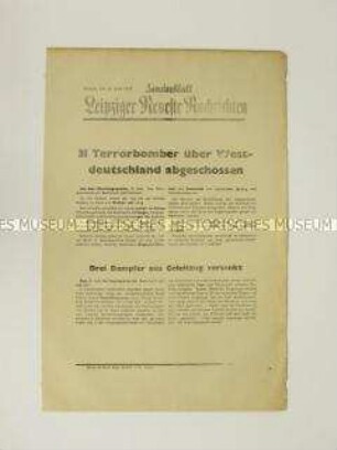 Sonderblatt der "Leipziger Neuesten Nachrichten"mit Kurzmeldungen von verschiedenen Kriegsschauplätzen u.a. über die britische Bombardierung westdeutscher Gebiete, besonders Wuppertal-Elberfeld sowie Remscheid