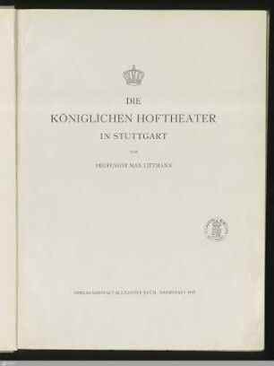 Die koeniglichen Hoftheater in Stuttgart