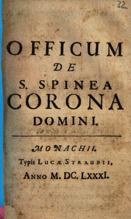 Officium De S. Spinea Corona Domini