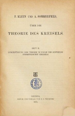 Über die Theorie des Kreisels, 2. Durchführung der Theorie im Falle des schweren symmetrischen Kreisels