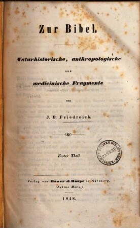 Zur Bibel : naturhistorische, anthropologische und medicinische Fragmente