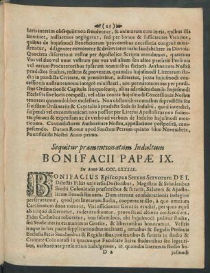 Sequitur praementionatum Indultum Bonifacii Papae IX.