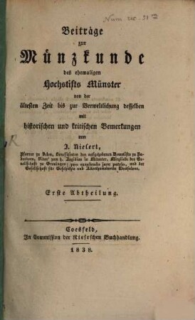 Beiträge zur Münzkunde des ehemaligen Hochstifts Münster. 1. Abth.