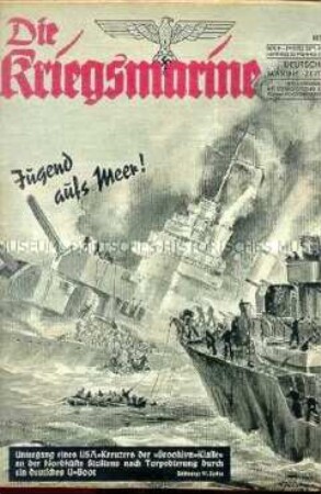 Illustrierte Halbmonatszeitschrift "Die Kriegsmarine" u.a. zum Seekrieg gegen die USA im Pazifik