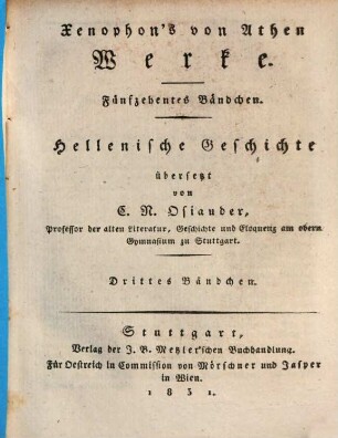 Xenophon's von Athen Werke, 15. Hellenische Geschichte ; 3
