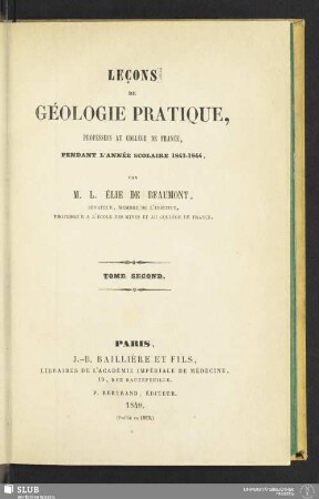 2: Lecons de géologie pratique : professées au Collège de France pendant l'année scolaire 1843 - 1844