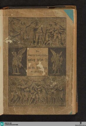 Der deutsch-französische Krieg 1870 - 71