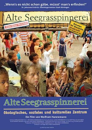 Alte Seegrasspinnerei - Ökologisches, soziales und kulturelles Zentrum