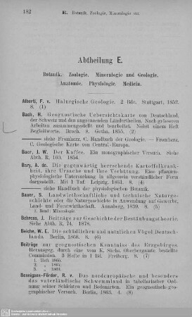 Abt. E. Botanik. Zoologie. Mineralogie und Geologie. Anatomie. Physiologie. Medicin