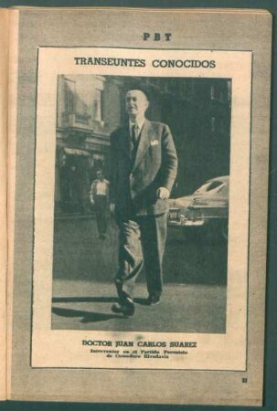 Doctor Juan Carlos Suarez, interventor en el Partido Peronista de Comodoro Rivadavia - [Fotografía] : Transeúntes conocidos
