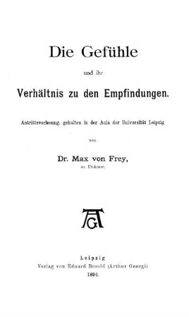 Die Gefühle und ihre Verhältnisse zu den Empfindungen