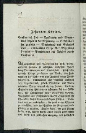 216-239, Zehntes Kapitel. Constantius Tod - Constantin und Maxentius folgen in der Regierung - Sechs Kaiser zugleich - Maximians und Galerius Tod - Costantins Siege über Maxentius Licinius ...