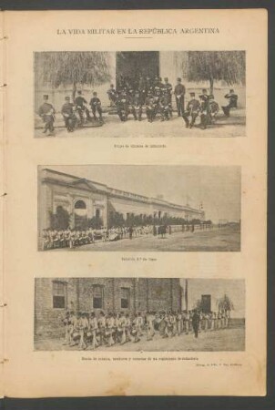 La vida militar en la República Argentina - [Fotografías]